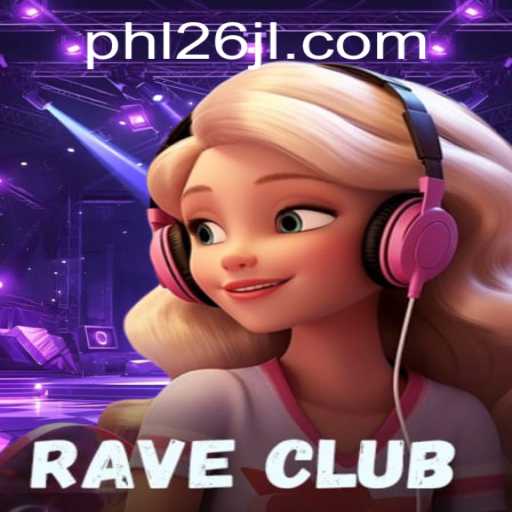Dive into the Electrifying World of RaveClub: A New Gaming Experience